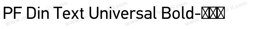 PF Din Text Universal Bold字体转换